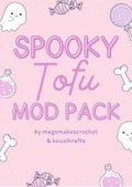 Spooky Tofu Mod Pack