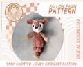 MINI Fallon Fawn Knotted Lovey ? Crochet Deer PATTERN