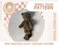 MINI Tenny Toad Knotted Lovey ? Crochet Toad/Frog PATTERN