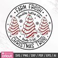 Farm Fresh Christmas Tree Cakes Svg, Christmas Cake Svg, Funny Christmas Svg, Christmas Tree Cake, Sublimation Design, Instant Download
