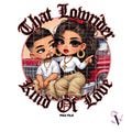 That Lowrider Kind Of Love Chicano Couple Valentine's Day Latina Shirt PNG for DTF, Iron On Print, Sublimation | Digital Download