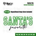 Santa's Favorite Applique Embroidery Design - Christmas Embroidery Design - 5 Sizes - Instant Download - Split Sizes Included