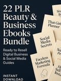 22 PLR Beauty And Business Ebooks Bundle, Ready to Resell Digital Business & Social Media Guides