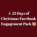 25 Days of Christmas Facebook Engagement Pack